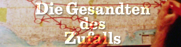 die gesandten des zufalls